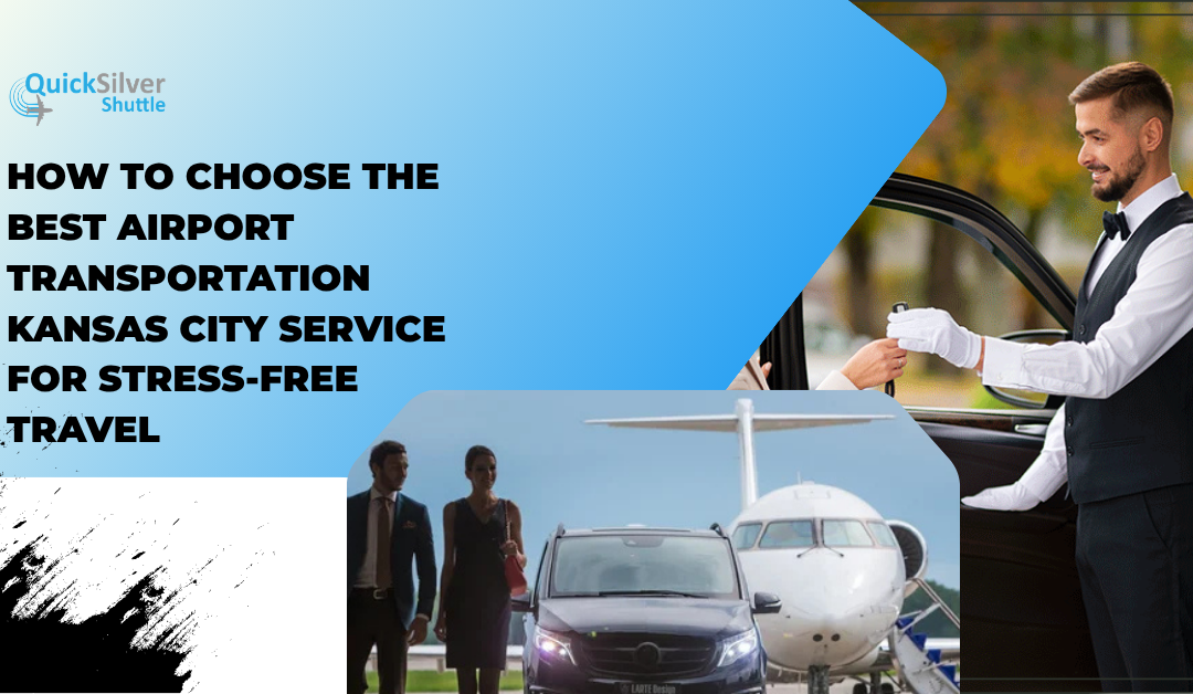 Airport Transportation Kansas City