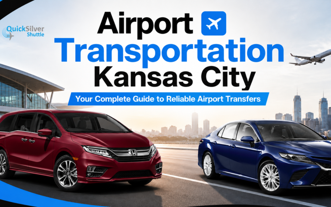 Airport Transportation Kansas City Guide to Airport Transfers