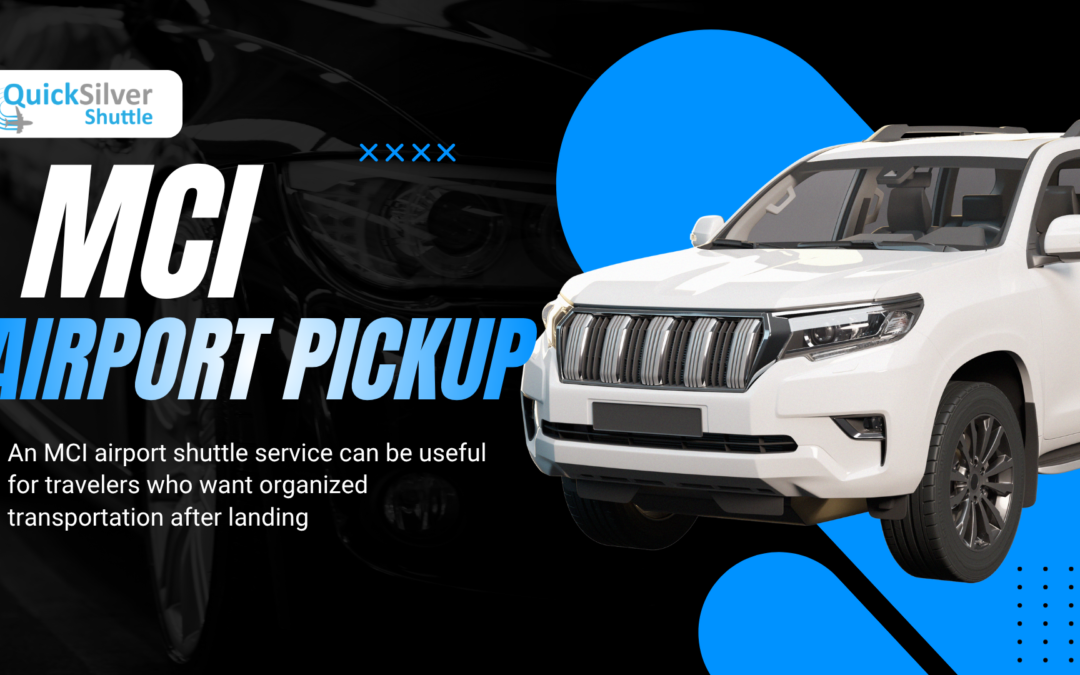 MCI Airport pickup