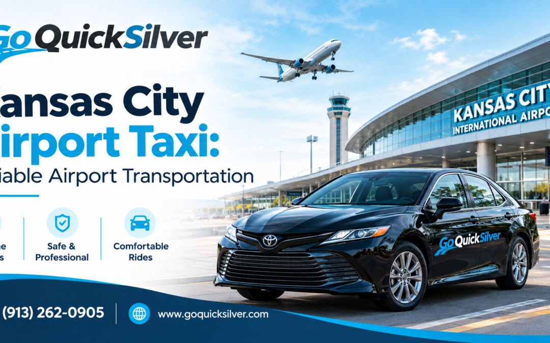 Kansas City Airport Taxi: Reliable Airport Transportation