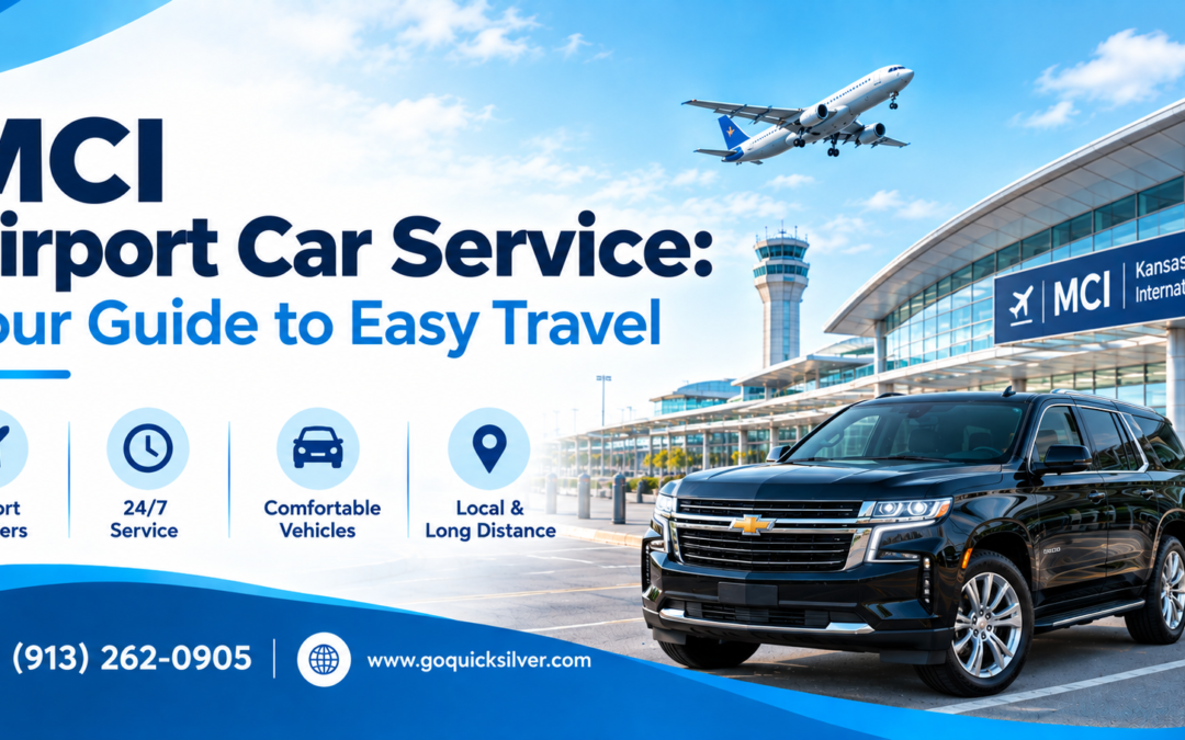 MCI Airport Car Service: Your Guide to Easy Travel